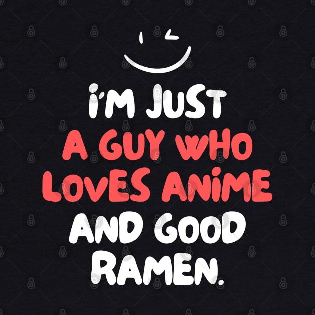 I'm just a guy who loves anime and good ramen by mksjr